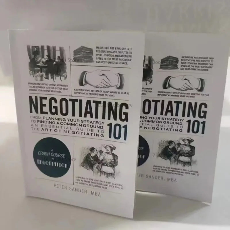 Negotiating 101 By Peter Sander From Planning Your Strategy To Finding A Common Ground,An Essential Guide Book