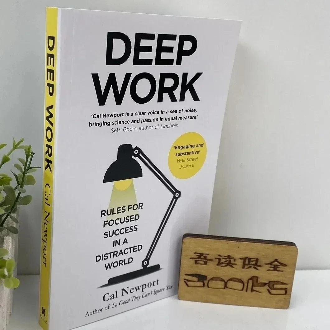 Deep Work : Rules for Focused Success In a Distracted World by Cal Newport Self Help Book English Books Libros